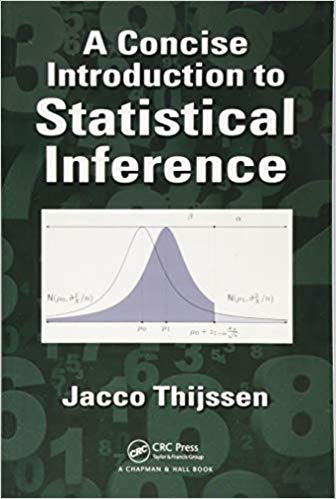 A Concise Introduction to Statistical Inference, ISBN-13: 978-1498755771