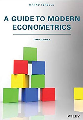 A Guide to Modern Econometrics 5th Edition, ISBN-13: 978-1119401155