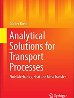 Analytical Solutions for Transport Processes – eBook PDF