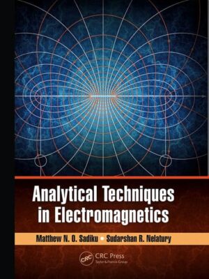 Analytical Techniques in Electromagnetics – eBook PDF