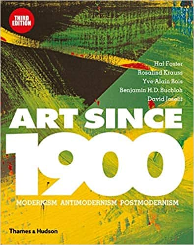 Art Since 1900: Modernism, Antimodernism, Postmodernism (3rd Edition) – eBook PDF