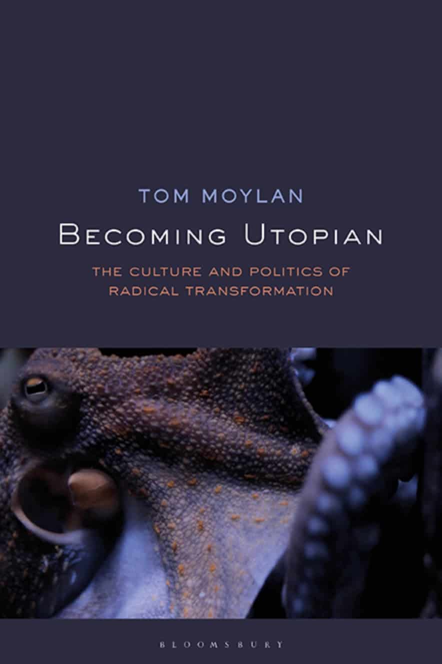 Becoming Utopian: The Culture and Politics of Radical Transformation – eBook PDF