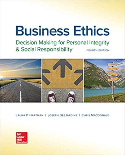 Business Ethics: Decision Making for Personal Integrity and Social Responsibility (4th Edition) PDF