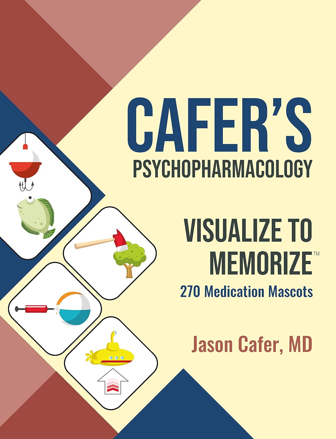 Cafer's Psychopharmacology: Visualize to Memorize 270 Medication Mascots – eBook PDF