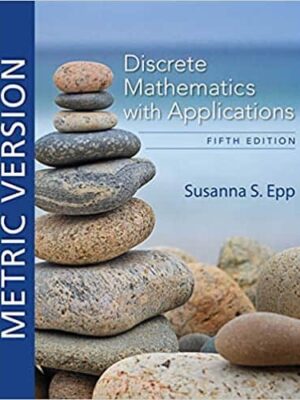 Discrete Mathematics with Applications – Metric Version (5th Edition) – eBook PDF