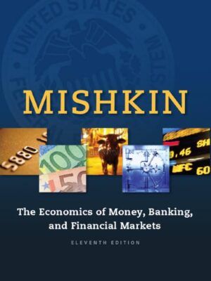 Economics of Money, Banking and Financial Markets (11th Edition) – eBook PDF