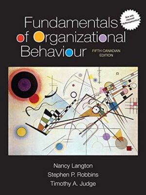 Fundamentals of Organizational Behaviour (5th Canadian Edition) – eBook PDF