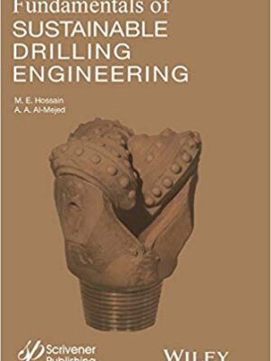 Fundamentals of Sustainable Drilling Engineering – eBook PDF