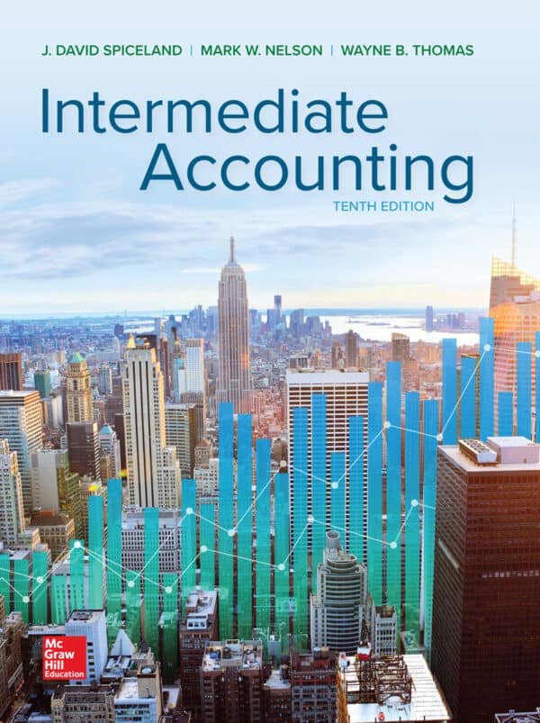 Intermediate Accounting (10th Edition) – Spiceland/Nelson/Thomas – eBook PDF