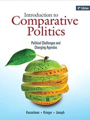 Introduction to Comparative Politics: Political Challenges and Changing Agendas (8th Edition) – eBook PDF