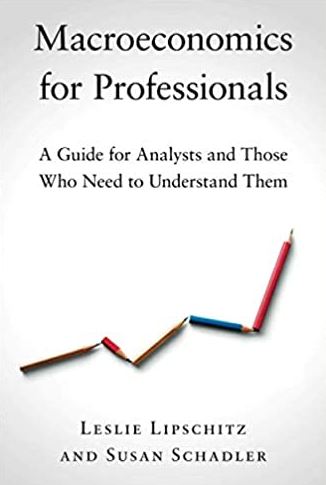 Macroeconomics for Professionals Leslie Lipschitz, ISBN-13: 978-1108449830