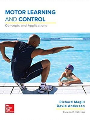 Motor Learning and Control: Concepts and Applications (11th Edition) – eBook PDF