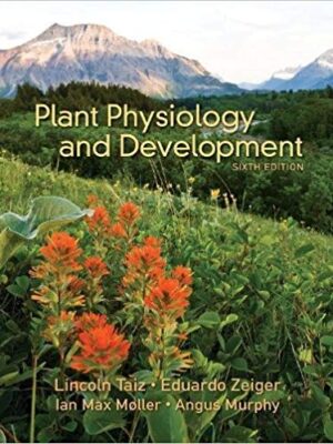 Plant Physiology and Development (6th Edition) – eBook PDF