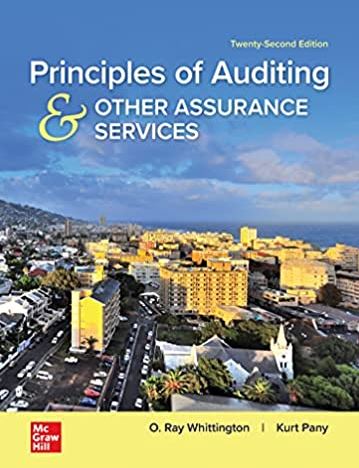 Principles of Auditing & Other Assurance Services 22nd Edition, ISBN-13: 978-1260247954