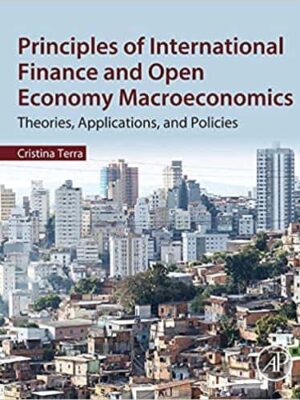 Principles of International Finance and Open Economy Macroeconomics – eBook PDF