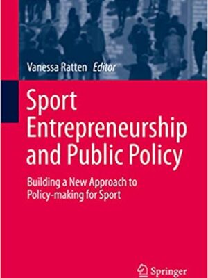 Sport Entrepreneurship and Public Policy – eBook PDF