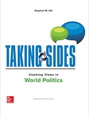 Taking Sides: Clashing Views in World Politics (18th Edition) – eBook PDF