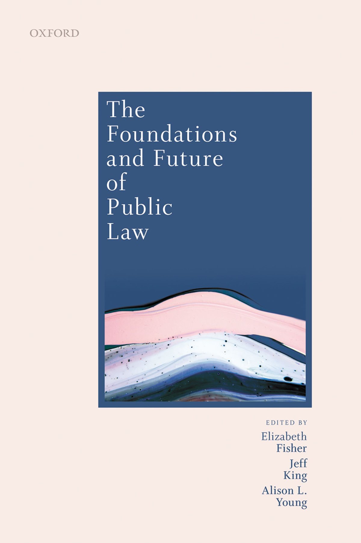 The Foundations and Future of Public Law: Essays in Honour of Paul Craig – eBook PDF