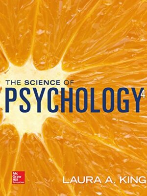 The Science of Psychology: An Appreciative View (4th Edition) – Laura King – eBook