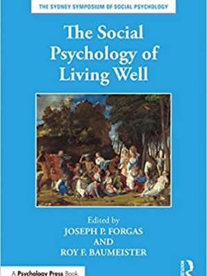 The Social Psychology of Living Well – eBook PDF