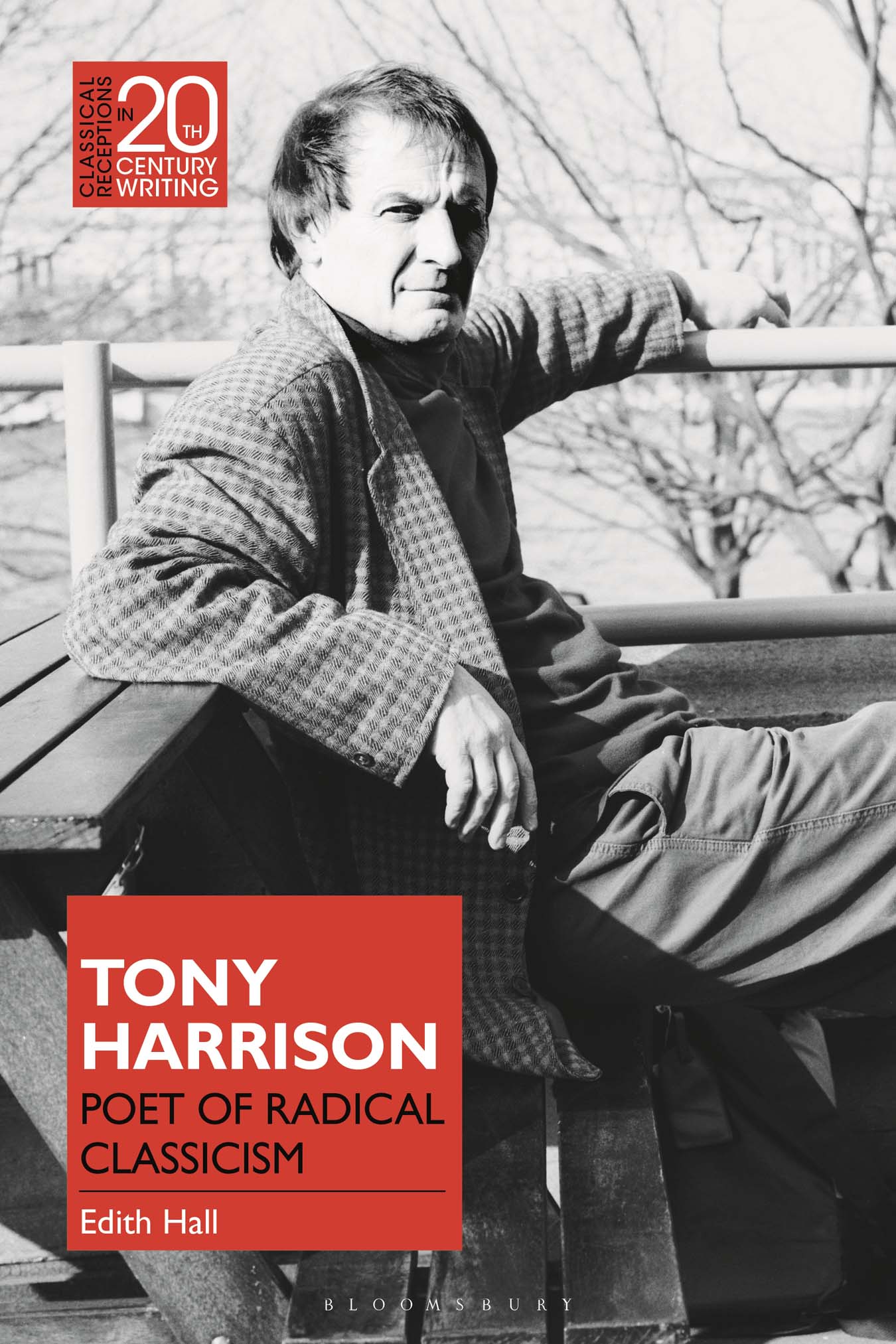 Tony Harrison: Poet of Radical Classicism – eBook PDF