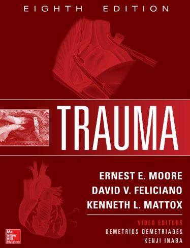 Trauma 8th Edition Ernest E. Moore, ISBN-13: 978-1259860676