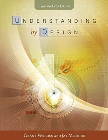 Understanding By Design 2nd Expanded Edition Grant Wiggins, ISBN-13: 978-1416600350