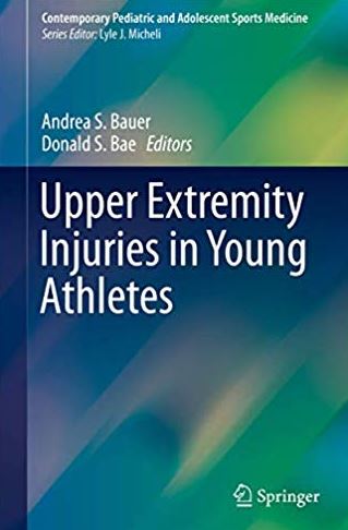 Upper Extremity Injuries in Young Athletes, ISBN-13: 978-3319566504