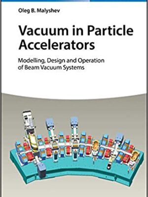 Vacuum in Particle Accelerators – eBook PDF