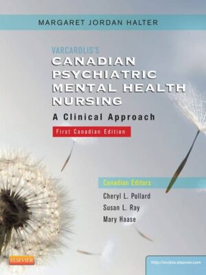 Varcarolis’s Canadian Psychiatric Mental Health Nursing (Canadian Edition) – eBook PDF