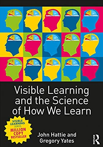 Visible Learning and the Science of How We Learn John Hattie, ISBN-13: 978-0415704991