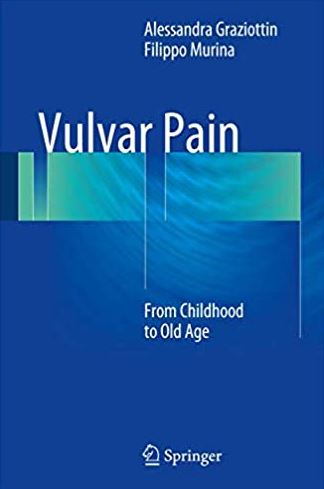 Vulvar Pain: From Childhood to Old Age, ISBN-13: 978-3319426754