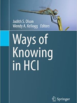 Ways of Knowing in HCI – eBook PDF