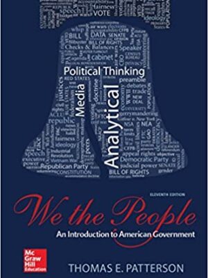 We The People: An Introduction to American Government (11th Edition) – eBook PDF