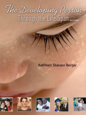 The Developing Person Through the Life Span (9th Edition) – eBook PDF